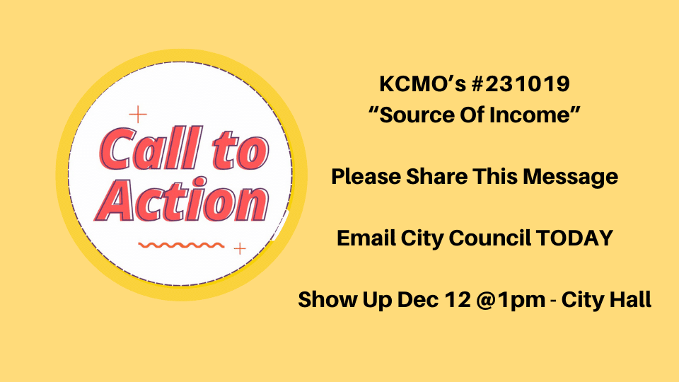 Take action on Kansas City Missouri Ordinance #231019 the Source of Income Discrimination Ban